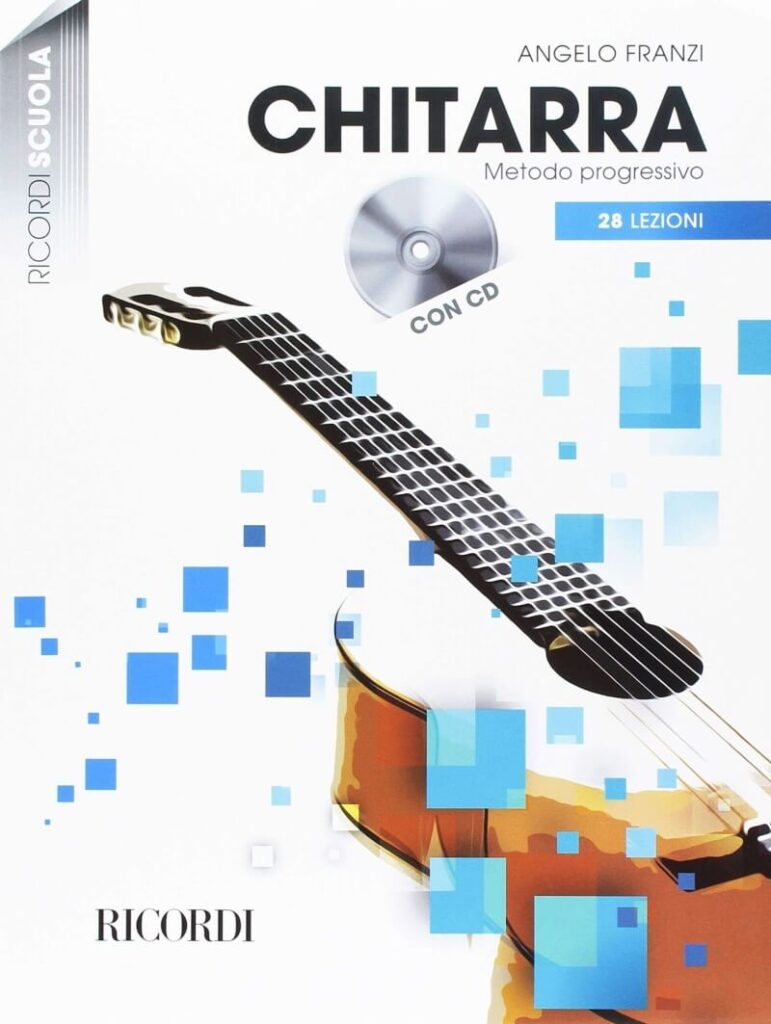 Chitarra - Metodo progressivo in 28 lezioni Nuova edizione con CD (Angelo Franzi)