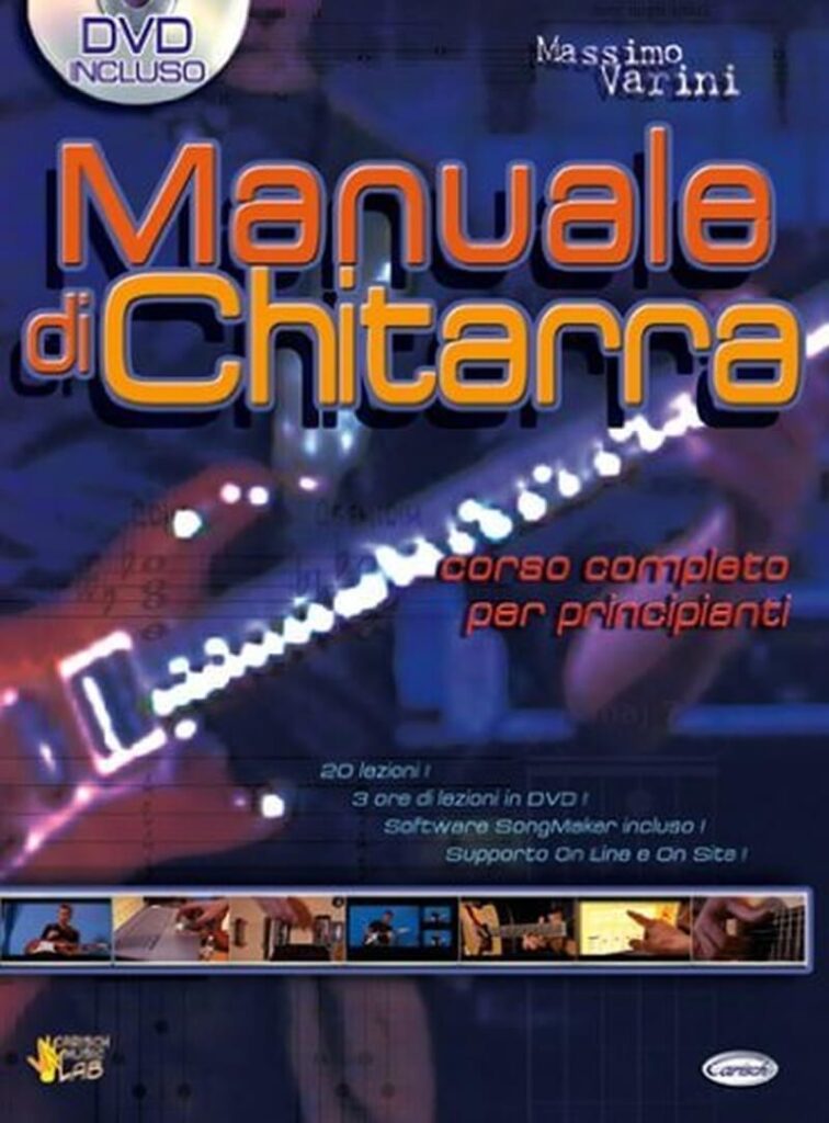 Manuale di chitarra. Corso completo per principianti. Con DVD. Vol. 1 (Massimo Varini)